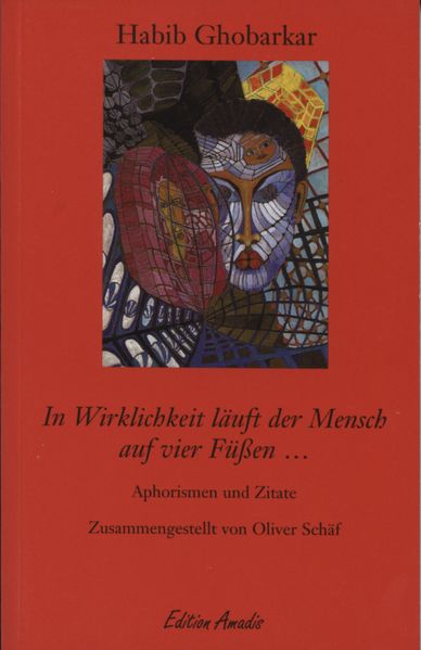 Cover von In Wirklichkeit läuft der Mensch auf vier Füssen…