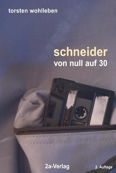 Cover von Schneider – von null auf 30
