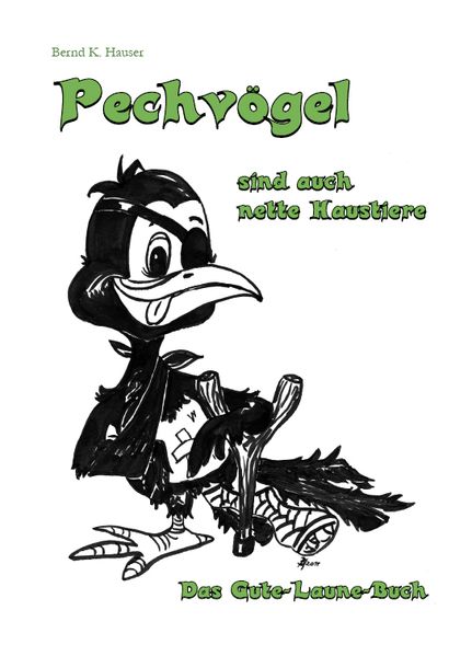 Cover von Pechvögel sind auch nette Haustiere
