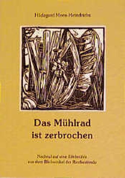 Cover von Das Mühlrad ist zerbrochen