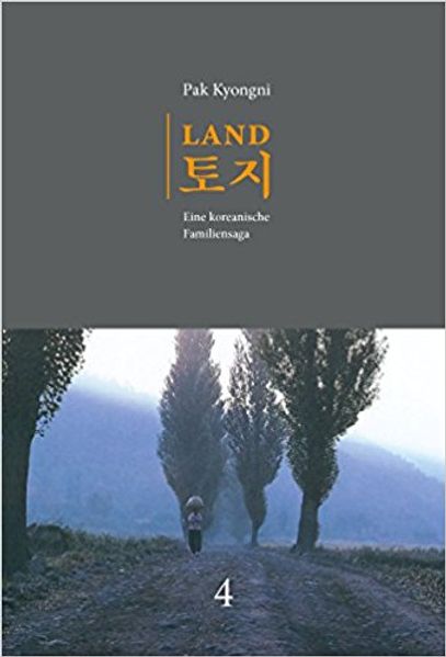 Cover von Land. Eine koreanische Familiensaga / Land. Band 4