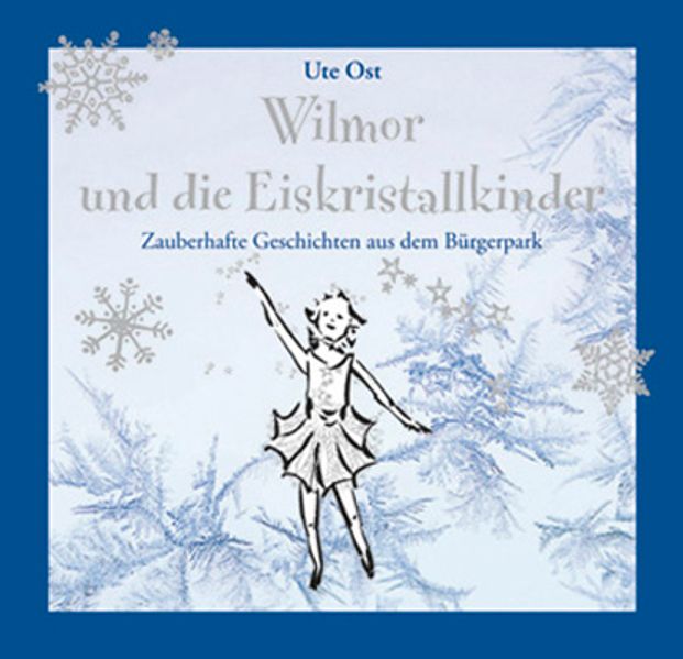 Cover von Wilmor und die Eiskristallkinder