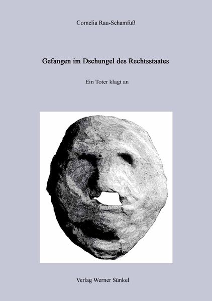 Cover von Gefangen im Dschungel des Rechtsstaats