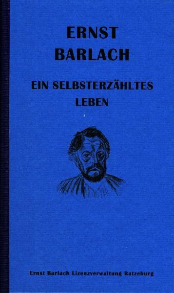 Cover von Ernst Barlach – Ein selbsterzähltes Leben
