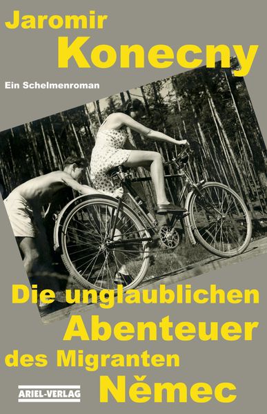 Cover von Die unglaublichen Abenteuer des Migranten Němec