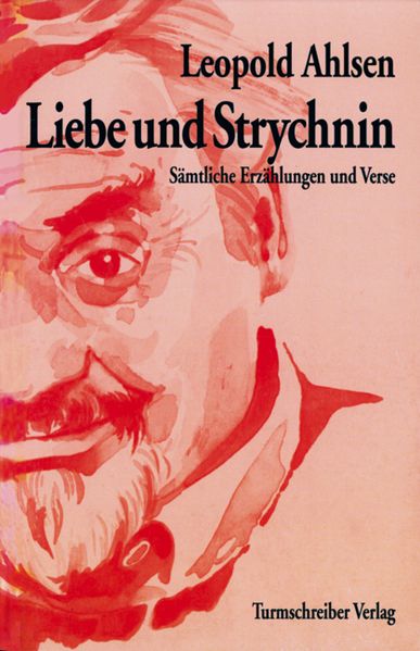 Cover von Liebe und Strychnin