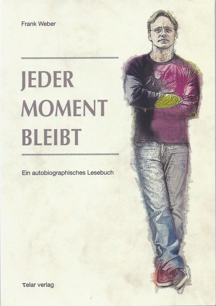 Cover von Jeder Moment bleibt