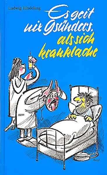 Cover von Es geit nix Gsünders, als sich kranklache
