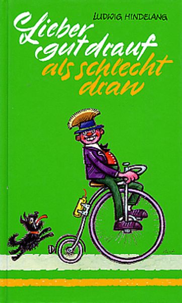Cover von Lieber gut drauf, als schlecht dran