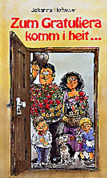 Cover von Zum Gratuliera komm i heit