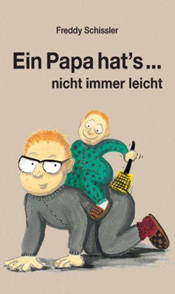 Cover von Ein Papa hat´s nicht immer leicht