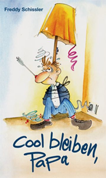 Cover von Cool bleiben, Papa