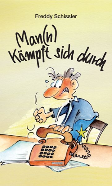Cover von Man(n) kämpft sich durch