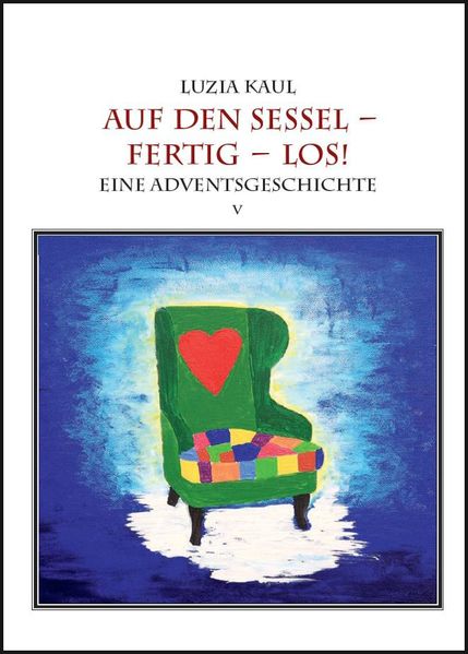 Cover von Adventsgeschichten / Auf den Sessel – fertig – los!
