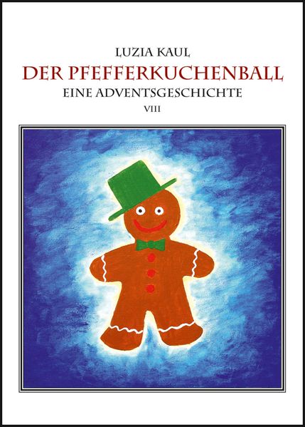 Cover von Adventsgeschichten / Der Pfefferkuchenball