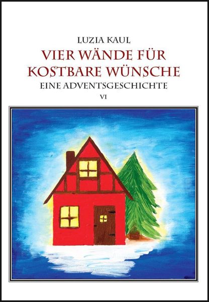 Cover von Adventsgeschichten / Vier Wände für kostbare Wünsche