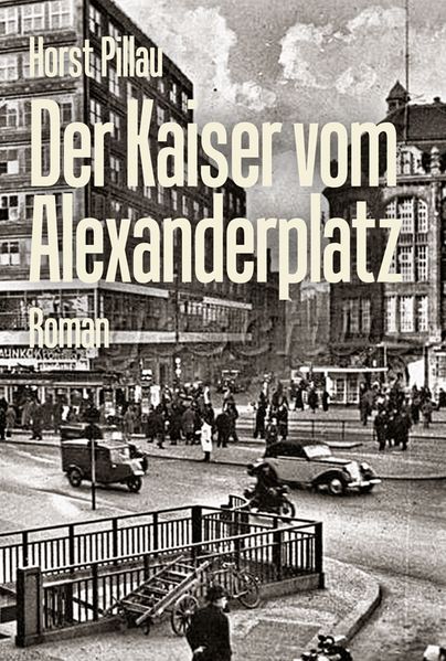 Cover von Der Kaiser vom Alexanderplatz