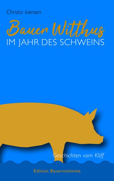 Cover von Bauer Witthus im Jahr des Schweins