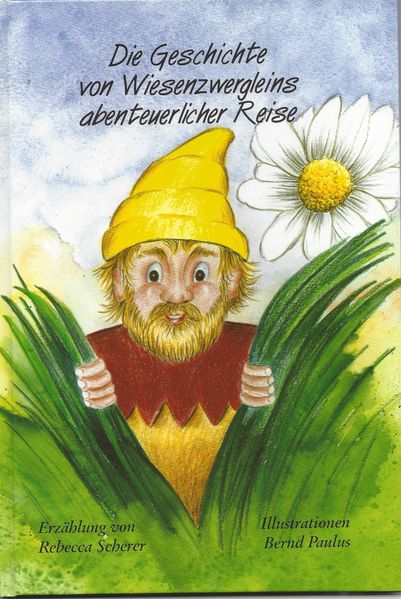 Cover von Die Geschichte von Wiesenzwergleins abenteuerlicher Reise