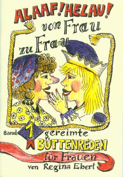 Cover von Alaaf! Helau! Von Frau zu Frau!
