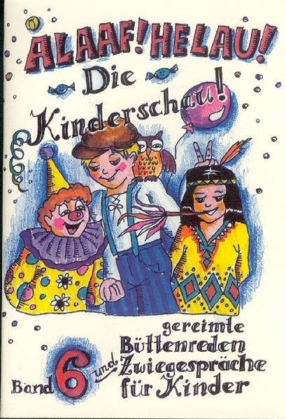 Cover von Alaaf! Helau! Die Kinderschau !