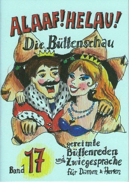 Cover von Alaaf! Helau! – Die Büttenschau