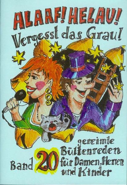 Cover von Alaaf! Helau! Vergesst das Grau!