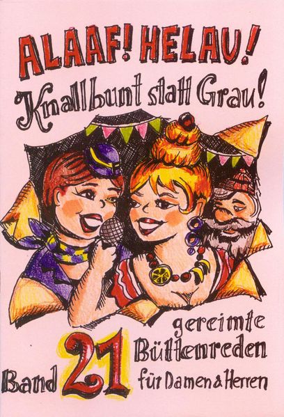 Cover von Alaaf! Helau! Knallbunt statt Grau!