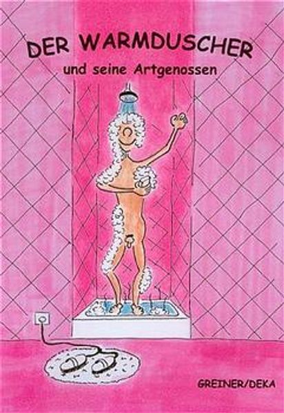 Cover von Der Warmduscher und seine Artgenossen