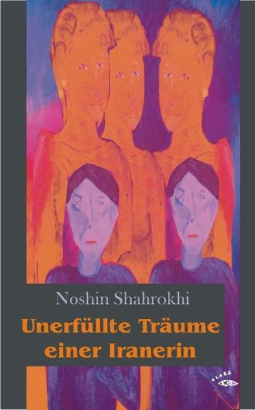 Cover von Unerfüllte Träume einer Iranerin