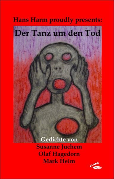 Cover von Hans Harm proudly presents: Der Tanz um den Tod
