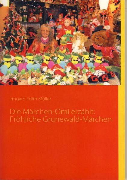 Cover von Die Märchen-Omi erzählt: Fröhliche Grunewald-Märchen
