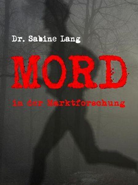 Cover von Mord in der Marktforschung