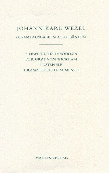 Cover von Gesamtausgabe in acht Bänden. Jenaer Ausgabe / Filibert und Theodosia. Der Graf von Wickham. Lustspiele