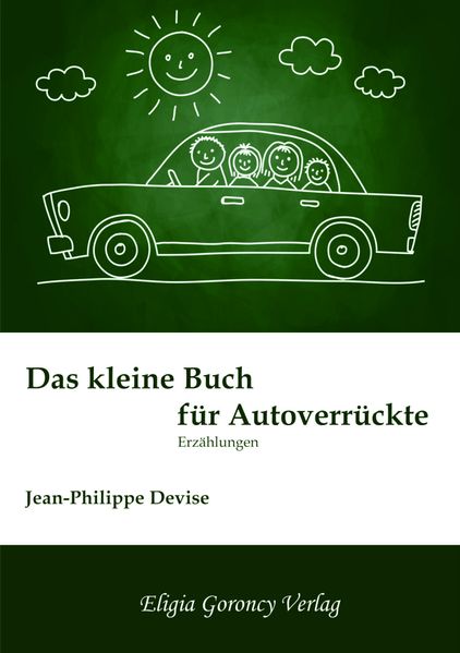Cover von Das kleine Buch für Autoverrückte