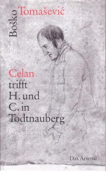 Cover von „Celan“ trifft H. und C. in Todtnauberg