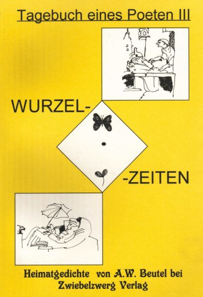 Cover von Wurzelzeiten – Heimatgedichte