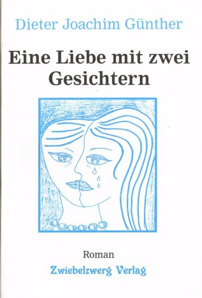 Cover von Eine Liebe mit zwei Gesichtern