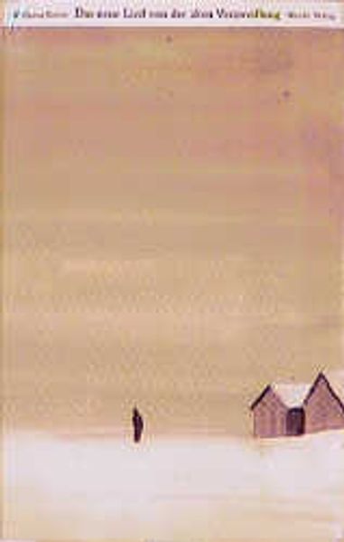 Cover von Das neue Lied von der alten Verzweiflung