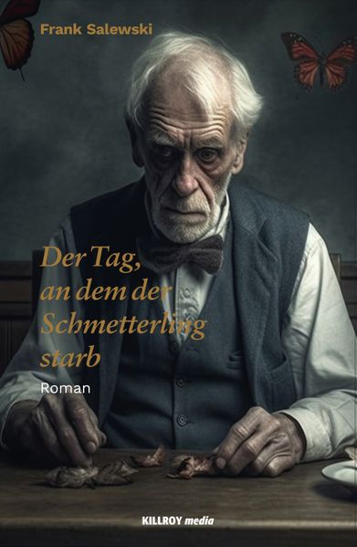 Cover von Der Tag, an dem der Schmetterling starb