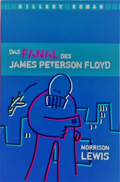 Cover von Das Fanal des James Peterson Floyd