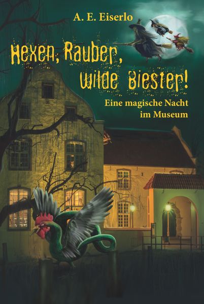 Cover von Hexen, Räuber, wilde Biester!