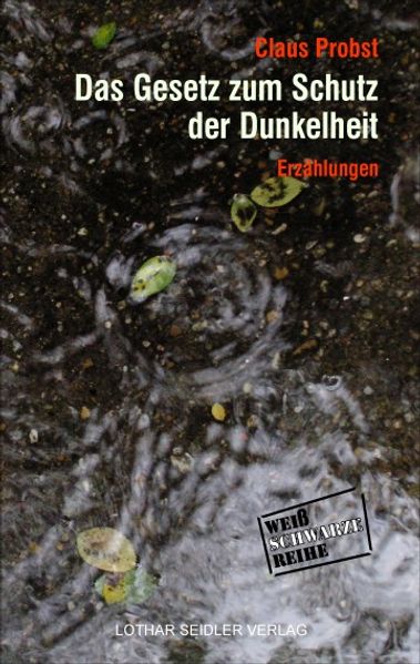 Cover von Das Gesetz zum Schutz der Dunkelheit