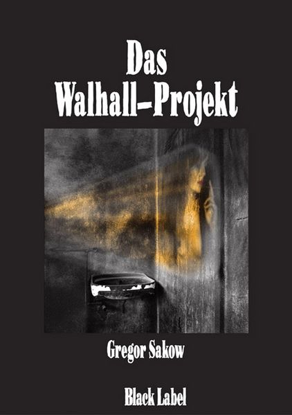 Cover von Das Walhall-Projekt