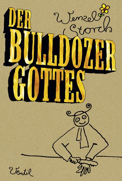 Cover von Der Bulldozer Gottes