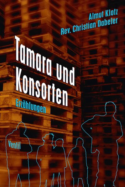 Cover von Tamara und Konsorten