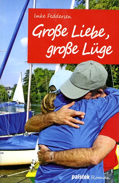 Cover von Große Liebe, große Lüge