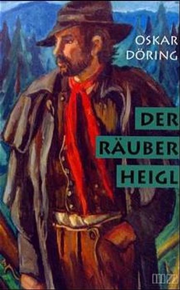 Cover von Der Räuber Heigl