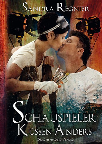 Cover von Schauspieler küssen anders