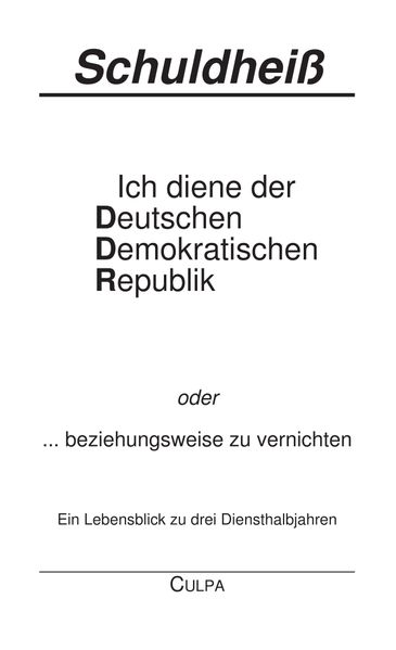 Cover von Ich diene der Deutschen Demokratischen Republik
